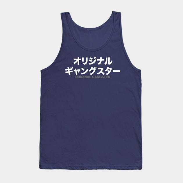 Original Gangster - Japanese Tank Top by AM_TeeDesigns